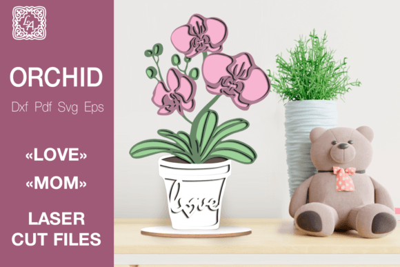 Cute Orchids SVG: Laser Cutting for Mother S Day