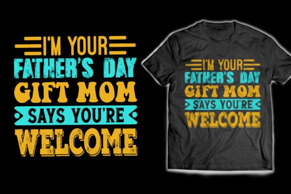 Dad Quotes Vector: Graphics for T-Shirt Designs