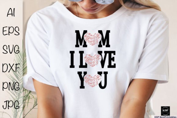Mom I Love You Graphics: A Brand Review