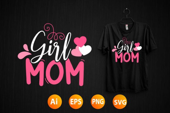 Mother's Day Design 51: Graphics for T-Shirt Designs