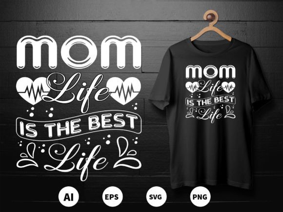 Mothers Day T-shirt Design 19: Graphics for T-Shirt Designs
