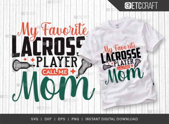 My Favorite Lacrosse Player Call Me Mom: A Designer's Review