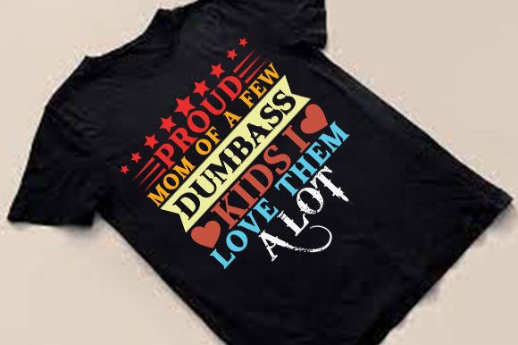 Proud Mom Graphics for T-Shirt Designs